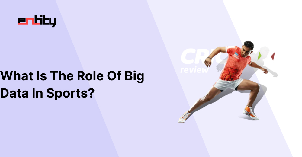 What is The Role Of Big Data In Sports